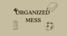 Profile picture of organized_mess